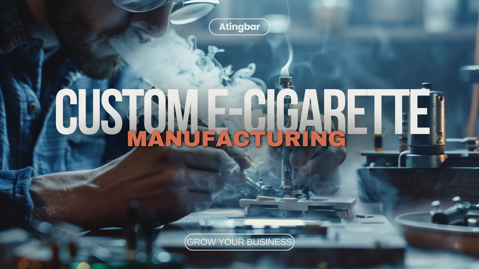 Custom-E-Cigarette-Manufacturing